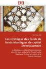 Les Strat gies Des Fonds de Fonds Islamiques de Capital Investissement - Book