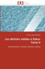 Les D chets Solides   Dakar Tome II - Book