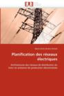 Planification Des Reseaux Electriques - Book