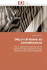 Disjonctivisme Et Connaissance - Book