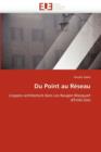 Du Point Au R seau - Book