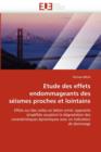 Etude Des Effets Endommageants Des S ismes Proches Et Lointains - Book