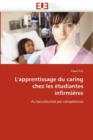 L'Apprentissage Du Caring Chez Les  tudiantes Infirmi res - Book