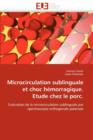 Microcirculation Sublinguale Et Choc H morragique. Etude Chez Le Porc. - Book