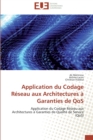 Application Du Codage Reseau Aux Architectures A Garanties de Qos - Book