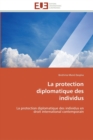 La Protection Diplomatique Des Individus - Book