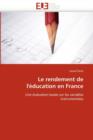 Le Rendement de l' ducation En France - Book