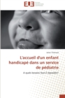 L'Accueil d'Un Enfant Handicape Dans Un Service de Pediatrie - Book