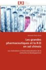 Les Grandes Pharmaceutiques Et La R-D En Sol Chinois - Book