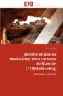 Identit  Et R le de Melkis deq Dans Un Texte de Qumr n (11qmelkis deq) - Book