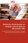 Recherche d'Information En Langage Naturel Dans Les Documents XML - Book