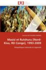 Masisi Et Rutshuru [nord-Kivu, Rd Congo], 1993-2009 - Book