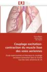 Couplage Excitation-Contraction Du Muscle Lisse Des Voies Aeriennes - Book