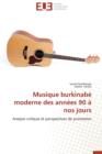 Musique Burkinab  Moderne Des Ann es 90   Nos Jours - Book