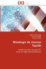 Rh ologie de Mousse Liquide - Book