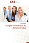 Analyse  conomique Du Dirham D valu - Book