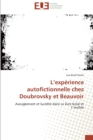L experience autofictionnelle chez doubrovsky et beauvoir - Book