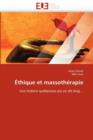 thique Et Massoth rapie - Book