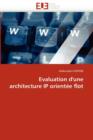 Evaluation d''une Architecture IP Orient e Flot - Book