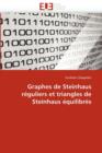 Graphes de Steinhaus R guliers Et Triangles de Steinhaus  quilibr s - Book