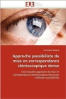 Approche Possibiliste de Mise En Correspondance St r oscopique Dense - Book