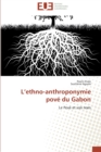 L ethno-anthroponymie pove du gabon - Book