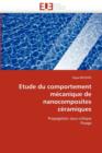 Etude Du Comportement M canique de Nanocomposites C ramiques - Book