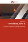 L''antiprince, Tome 1 - Book