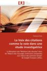 La Voix Des Citations Comme La Voie Dans Une  tude Investigatrice - Book