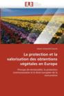 La Protection Et La Valorisation Des Obtentions V g tales En Europe - Book