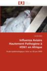 Influenza Aviaire Hautement Pathog ne   H5n1 En Afrique - Book