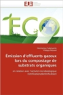 mission d''effluents Gazeux Lors Du Compostage de Substrats Organiques - Book