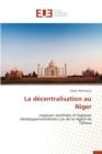 La D centralisation Au Niger - Book
