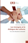 Les immigres et le dialogue des cultures - Book