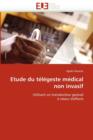 Etude Du Telegeste Medical Non Invasif - Book