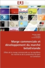 Marge Commerciale Et D veloppement Du March  B tail/Viande - Book