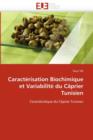 Caract risation Biochimique Et Variabilit  Du C prier Tunisien - Book