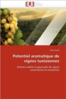 Potentiel Aromatique de Vignes Tunisiennes - Book