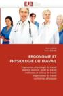Ergonomie Et Physiologie Du Travail - Book