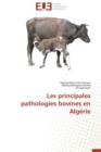 Les Principales Pathologies Bovines En Alg rie - Book
