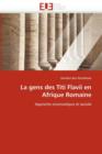La Gens Des Titi Flavii En Afrique Romaine - Book