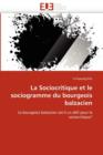 La Sociocritique Et Le Sociogramme Du Bourgeois Balzacien - Book