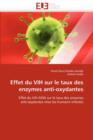 Effet Du Vih Sur Le Taux Des Enzymes Anti-Oxydantes - Book