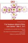 "j''ai Toujours D sir  d'' tre Une Sainte." (MS C, 2v ) - Book