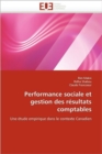 Performance Sociale Et Gestion Des R sultats Comptables - Book