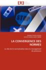 La Convergence Des Normes - Book