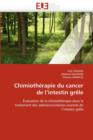 Chimioth rapie Du Cancer de l''intestin Gr le - Book