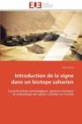 Introduction de la Vigne Dans Un Biotope Saharien - Book