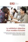 La Validation Objective D Un Modele D Anxiete - Book