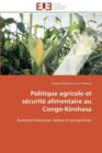 Politique Agricole Et S curit  Alimentaire Au Congo-Kinshasa - Book